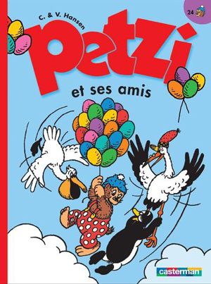 Petzi et ses amis - Petzi (deuxième série), tome 24