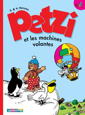Petzi et les machines volantes - Petzi (deuxième série), tome 25