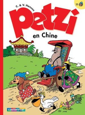 Petzi en Chine - Petzi (deuxième série), tome 23