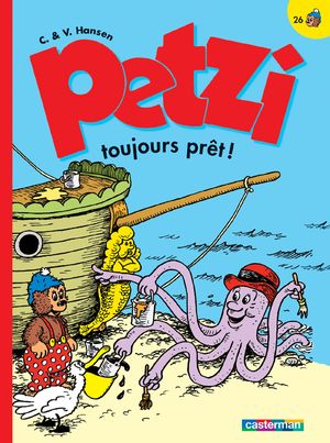 Petzi toujours prêt ! - Petzi (deuxième série), tome 26