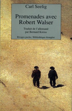 Promenades avec Robert Walser