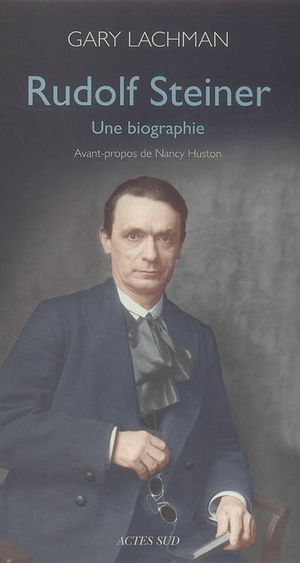 Rudolf Steiner, une biographie