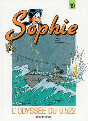 L'odyssée du U 522 - Sophie, tome 19