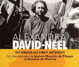 image-https://media.senscritique.com/media/000004433873/0/alexandra_david_neel_du_sikkim_au_tibet_interdit.jpg