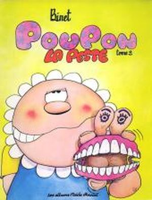 Poupon la peste, tome 2