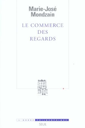 Le Commerce des regards