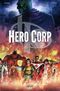 Les Origines - Hero Corp, tome 1