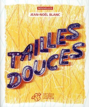 Tailles douces