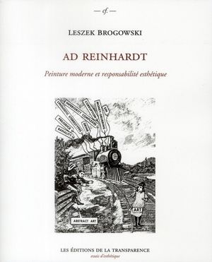 Ad Reinhardt : Peinture moderne et responsabilité esthétique