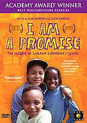 I Am a Promise: The Children of Stanton Elementary School