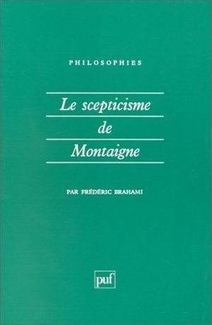 Le scepticisme de Montaigne