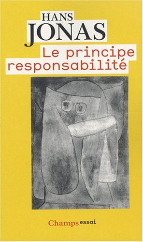Le Principe responsabilité - Hans Jonas - SensCritique