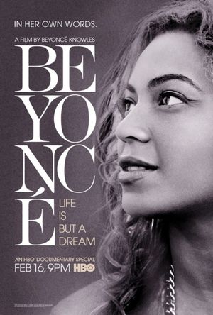 Beyoncé : Life Is But a Dream