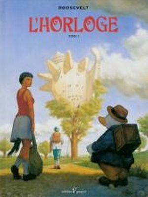 L'Horloge - Tome 1