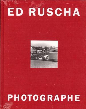 Ed Ruscha photographe