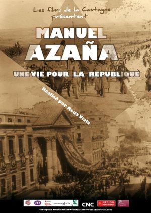 Manuel Azaña, une vie pour la République