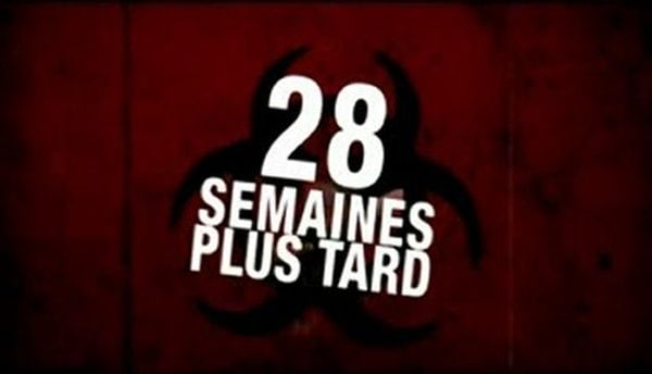 28 semaines plus tard