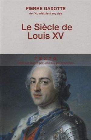Le Siècle de Louis XV