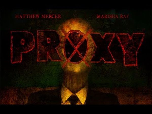 Proxy: A Slender Man Story