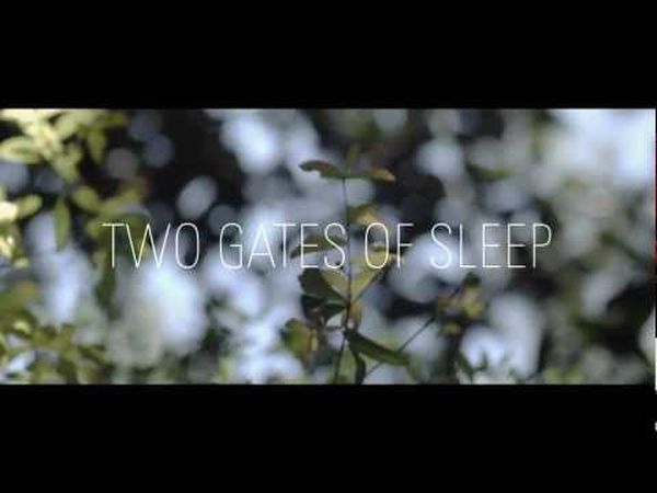 Two Gates Of Sleep