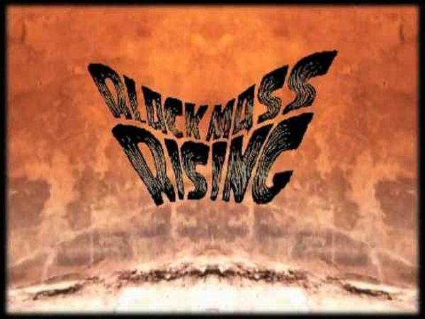 Black Mass Rising