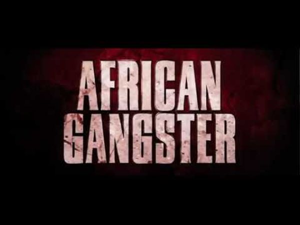 African Gangster