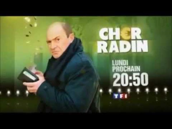 Cher radin !