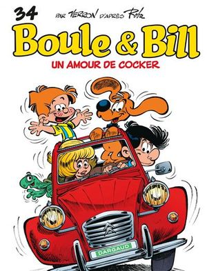 Un amour de cocker - Boule et Bill (nouvelle édition), tome 34