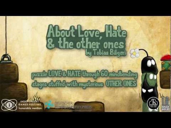 About Love, Hate and the other ones