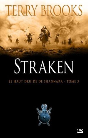 Straken - Le Haut Druide de Shannara, tome 3