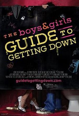 The Boys And Girls Guide To Getting Down