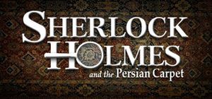 Sherlock Holmes et le Tapis Persan