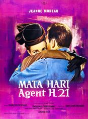 Affiche Mata-Hari, agent H21 Affiche Mata-Hari, agent H21