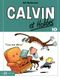Tous aux abris ! - Calvin et Hobbes, tome 10