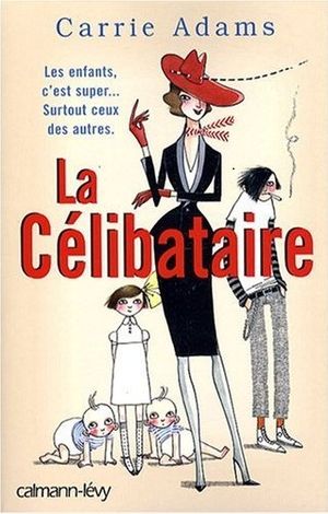 La célibataire