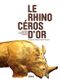 Le Rhinocéros d'or