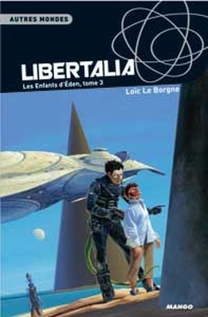 Libertalia - Les Enfants d'Eden, tome 3