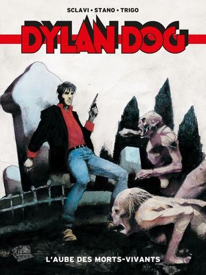 Dylan Dog : L'Aube des morts vivants