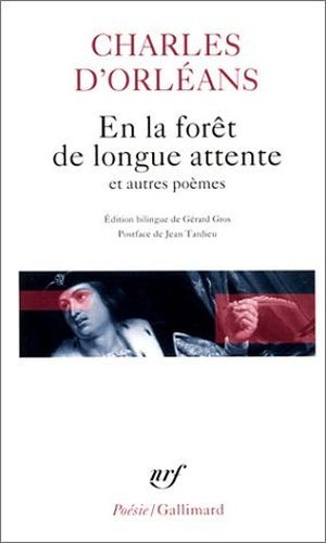 En la forêt de longue attente et autres poèmes