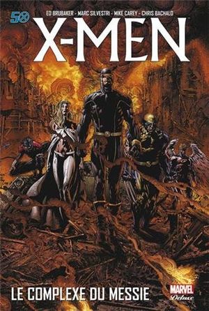 X-Men : Le Complexe du Messie