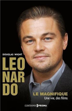 Leonardo, le magnifique, une vie, des films