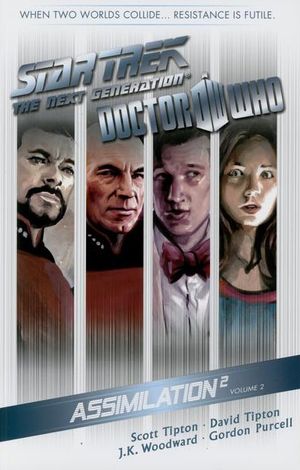 Star Trek: The Next Generation/Doctor Who: Assimilation2 (Volume 2)