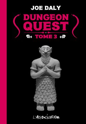 Dungeon Quest, tome 3