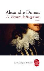 Couverture Le Vicomte de Bragelonne Couverture Le Vicomte de Bragelonne