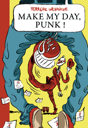 Make my day punk