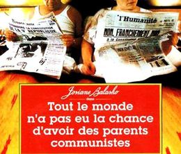 image-https://media.senscritique.com/media/000004478084/0/tout_le_monde_n_a_pas_eu_la_chance_d_avoir_des_parents_communistes.jpg