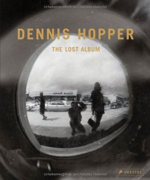 Dennis Hopper - The Lost Album