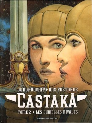 Les Jumelles rivales - Castaka, tome 2