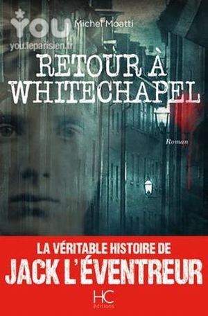 Retour à Whitechapel