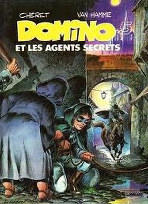 Domino et les agents secrets - Domino, tome 5